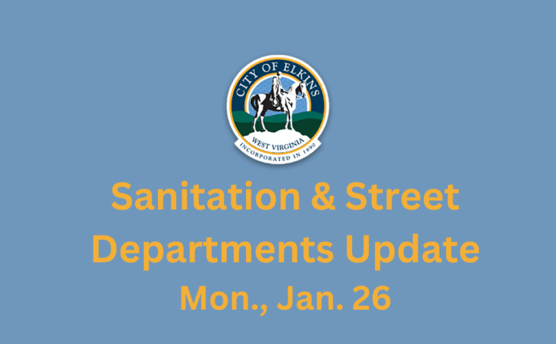 an image explaining updates from the Operations Department during Snowstorm, Elkins, WV, Jan. 26 2026