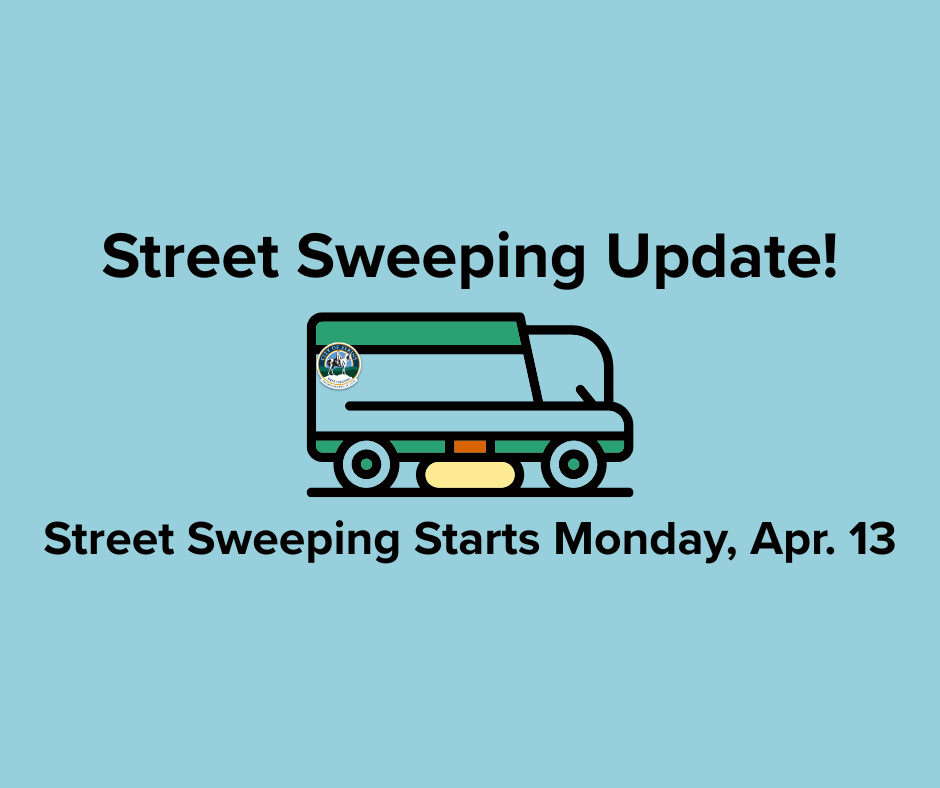 Street Sweeping 2026 Starts April 13 - this image announces when it starts.