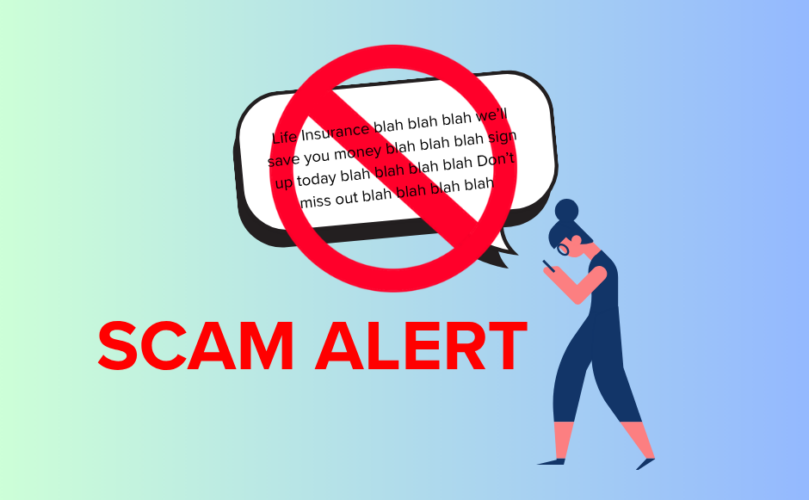 An image explaining a Scam Alert focused on Life Insurance text claims, July 2026, ELKINS. WV