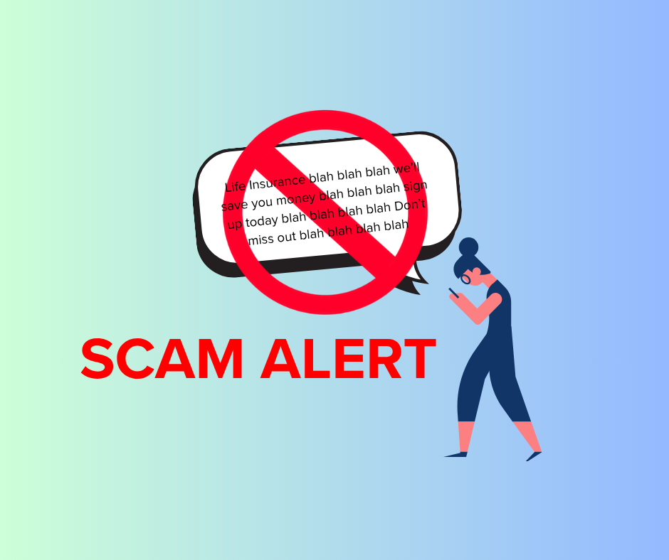 An image explaining a Scam Alert focused on Life Insurance text claims, July 2026, ELKINS. WV